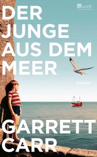 Enlarge image Cover: Der Junge aus dem Meer - Rowohlt