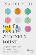 Abbildung von: Wofür es sich zu denken lohnt - Rowohlt