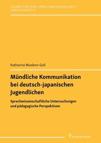 Abbildung von: Mündliche Kommunikation bei deutsch-japanischen Jugendlichen - Frank & Timme
