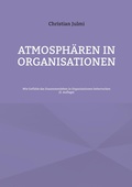 Cover: Atmosph&auml;ren in Organisationen - BoD - Books on Demand
