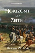 Cover: Horizont der Zeiten - epubli