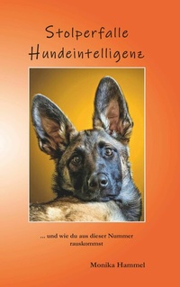 Abbildung von: Stolperfalle  Hundeintelligenz - Buchschmiede von Dataform Media GmbH