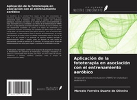 Abbildung von: Aplicación de la fototerapia en asociación con el entrenamiento aeróbico - Ediciones Nuestro Conocimiento