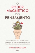 Cover: O poder magn&eacute;tico do pensamento - Editora Cultrix