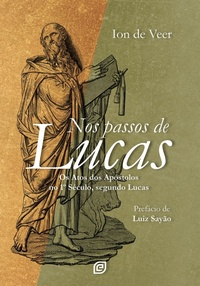 Abbildung von: Nos passos de Lucas - eBook - Editora Esperança
