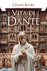 Abbildung von: Vita di Dante - Libri di Crisse