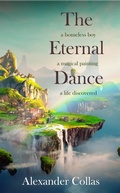 Cover: The Eternal Dance (Harlequin & Jester Series, #1) - Alexander Collas