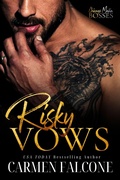 Cover: Risky Vows (Chicago Mafia Bosses, #1) - Carmen Falcone