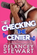 Cover: Checking the Center (Wilcox Wombats Hockey, #0.5) - Delancey Stewart