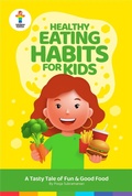 Cover: Healthy Eating Habits for Kids (Healthy Habits Stories for Kids) - Rainbow Kiddies