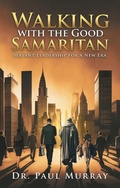 Cover: Walking with the Good Samaritan - WestBow Press