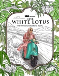 Cover: The HBO Original Series: The White Lotus: The Official Coloring Book - Insight Editions