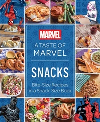 Abbildung von: A Taste of Marvel: Snacks - Insight Editions