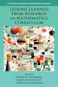 Enlarge image Cover: Lessons Learned from Research on Mathematics Curriculum - IAP - Information Age Publishing