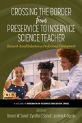 Cover: Crossing the Border from Preservice to Inservice Science Teacher - IAP - Information Age Publishing