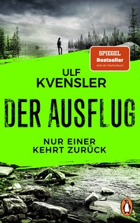 Abbildung von: Der Ausflug - Nur einer kehrt zurück - Penguin