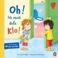 Cover: Oh! Ich muss aufs Klo! - Penguin Junior