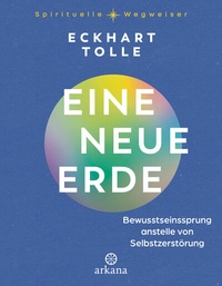 Abbildung von: Eine neue Erde - Arkana