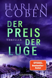 Abbildung von: Der Preis der Lüge - Myron Bolitar ermittelt - Goldmann