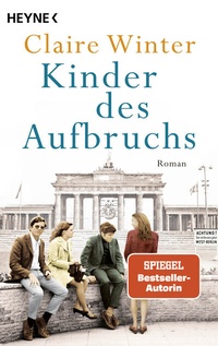 Abbildung von: Kinder des Aufbruchs - Heyne