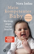Abbildung von: Mein kompetentes Baby - Kösel