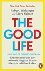 Cover: The Good Life ... und wie es gelingen kann - Penguin