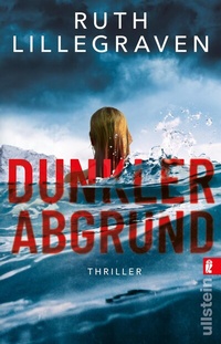 Abbildung von: Dunkler Abgrund - Ullstein Taschenbuchverlag