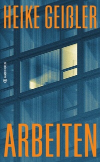Abbildung von: Arbeiten - Hanser Berlin