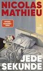 Cover: Jede Sekunde - Hanser Berlin