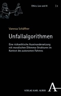 Cover: Unfallalgorithmen - Karl Alber Verlag