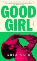 Cover: Good Girl - Ullstein eBooks