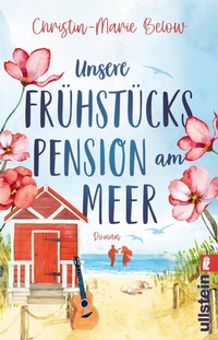 Abbildung von: Unsere Frühstückspension am Meer - Ullstein Taschenbuchverlag