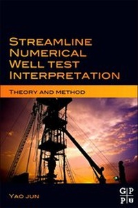 Abbildung von: Streamline Numerical Well Test Interpretation - Gulf Professional Publishing