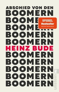 Abbildung von: Abschied von den Boomern - Ullstein Taschenbuchverlag