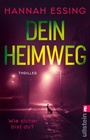 Cover: Dein Heimweg - Ullstein Taschenbuchverlag