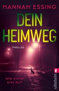 Cover: Dein Heimweg - Ullstein Taschenbuchverlag
