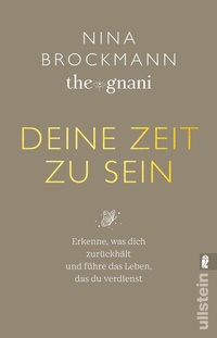 Abbildung von: Deine Zeit zu sein - Ullstein Taschenbuchverlag