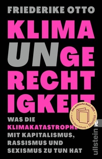 Abbildung von: Klimaungerechtigkeit - Ullstein Taschenbuchverlag