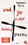 Cover: Und du wirst l&auml;chelnd sterben - cbt