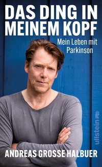 Abbildung von: Das Ding in meinem Kopf - Ullstein