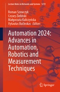 Cover: Automation 2024: Advances in Automation, Robotics and Measurement Techniques - Springer