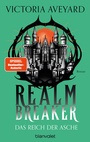 Cover: Das Reich der Asche - Realm Breaker 1 - Blanvalet