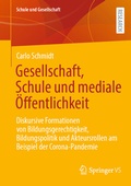 Cover: Gesellschaft, Schule und mediale &Ouml;ffentlichkeit - Springer VS