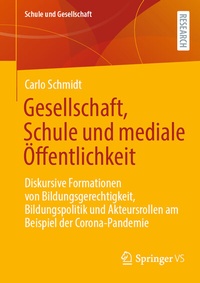 Abbildung von: Gesellschaft, Schule und mediale Öffentlichkeit - Springer VS