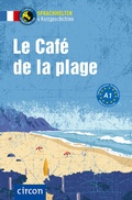 Cover: Le Caf&eacute; de la plage - Circon Verlag GmbH
