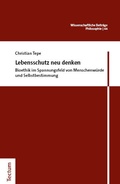 Abbildung von: Lebensschutz neu denken - Tectum Wissenschaftsverlag