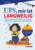 Cover: Ups, mir ist langweilig - Humboldt
