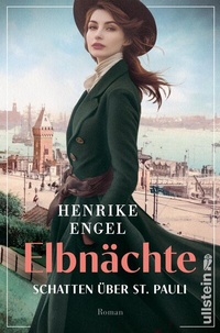 Abbildung von: Elbnächte. Schatten über St. Pauli - Ullstein Taschenbuchverlag
