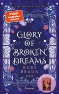 Cover: Glory of Broken Dreams - Forever