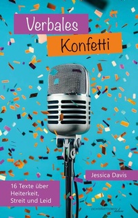 Enlarge image Cover: Verbales Konfetti - Dichterwettstreit deluxe